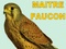 Maitre-Faucon