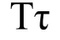 Tau
