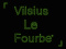 VilsiusLeFourbe