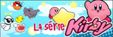 La Série Kirby