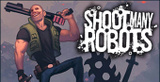 Shoot Many Robots sur PC