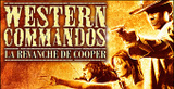 Western Commandos : La Revanche De Cooper sur PC