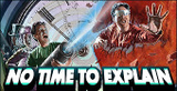 No Time To Explain sur PC