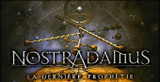 Nostradamus : La Derniere Prophetie sur PC