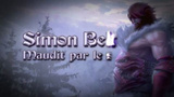 Castlevania : Lords of Shadow - Mirror of Fate : Simon (version longue)