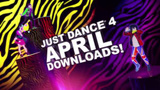Just Dance 4 : Contenu d'avril