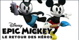 Epic Mickey : Le Retour des Héros sur Wii
