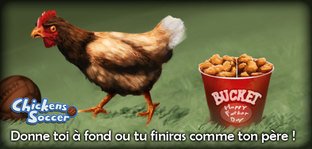 Les poulets se mettent au foot