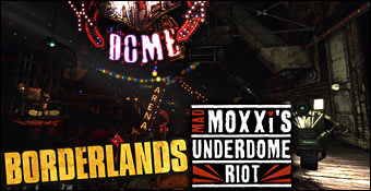 Borderlands : Emeute dans l'Underdome de Mad Moxxi