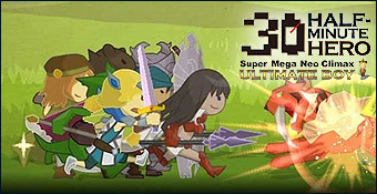 Half-Minute Hero : Super Mega Neo Climax Ultimate Boy