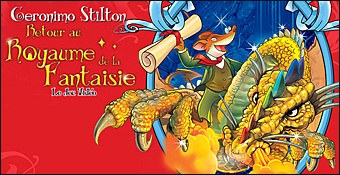 Geronimo Stilton : Retour au Royaume de la Fantaisie