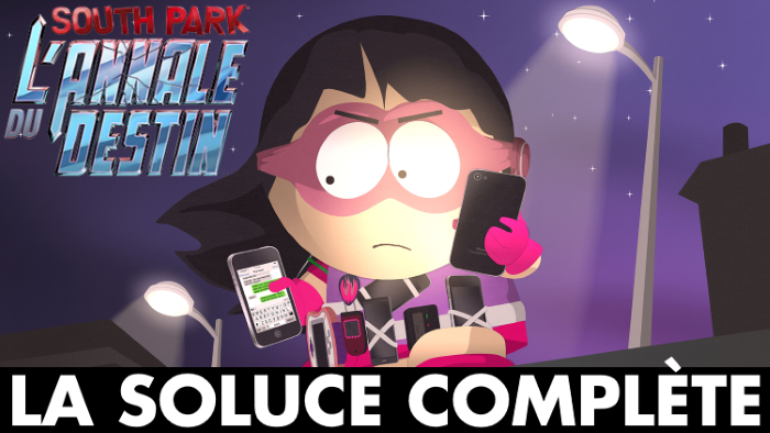 South Park : L'Annale du Destin : la soluce complète, suivez le guide (MàJ)