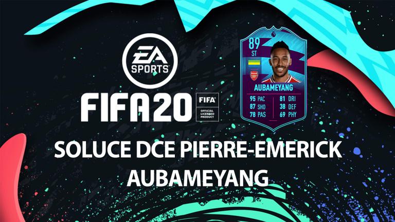FIFA 20, DCE : Pierre-Emerick Aubameyang, solution du défi création d'équipe