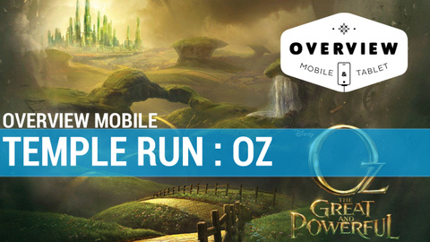 Overview Mobile - Temple Run : Oz