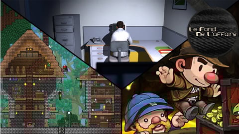 Le Fond de l'Affaire - Spéciale indé : Terraria/Spelunky/The Stanley Parable