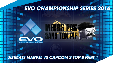 Evo 2016 - Top 8 Ultimate Marvel Vs Capcom 3