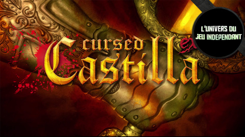 L'univers du jeu indépendant - Cursed Castilla : un brillant hommage à Ghosts'n Goblins !