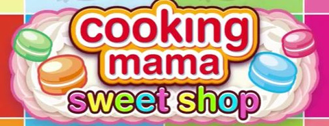 Cooking Mama : Sweet Shop sur 3DS