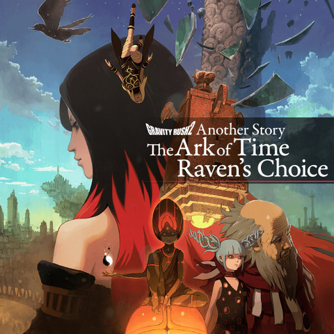 Gravity Rush 2 - The Ark of Time : Raven's Choice sur PS4