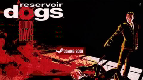 Jaquette de Reservoir Dogs : Bloody Days - 9 minutes de gameplay commentées