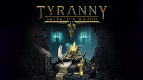 Tyranny : L'extension Bastard's Wound arrive le 7 septembre - gamescom 2017