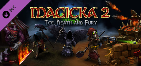 Magicka 2 : Ice, Death, and Fury