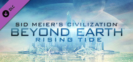 Civilization : Beyond Earth - Rising Tide sur PC
