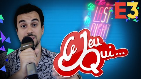Ce jeu qui… Aurait dû être à l’E3 2018