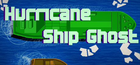 Hurricane Ship Ghost sur PC