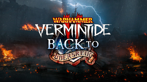 Warhammer : Vermintide 2 - Retour à Ubersreik sur PC