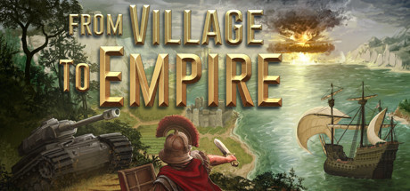 From Village to Empire sur PC