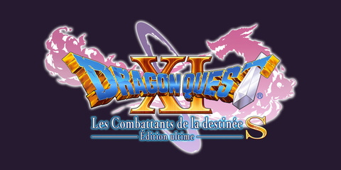 Dragon Quest XI S : Les Combattants de la Destinée - Édition ultime sur Switch