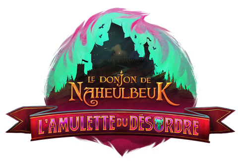 Le Donjon de Naheulbeuk : L'Amulette du Désordre