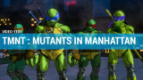 TMNT Des Mutants à Manhattan : "déception", le cri des ninjas