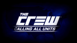 The Crew : Calling All Units une arrivée sur les chapeaux de roues