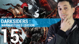 Darksiders : Warmastered Edition - Plus beau, plus fluide, toujours aussi brutal !