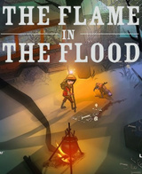 The Flame in the Flood: Complete Edition