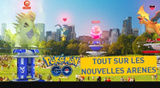 Pokémon GO, nouvelles Arènes : la MAJ qui change tout ! Notre guide