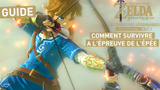 Zelda Breath of the Wild DLC 1 : comment survivre aux Épreuves de l'Épée, notre guide