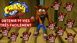 Crash Bandicoot N.Sane Trilogy : obtenir 99 vies facilement dans Crash Bandicoot 3