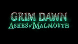 Grim Dawn présente son extension : Ashes of Malmouth