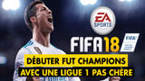 FUT 18 : une Ligue 1 compétitive et pas chère pour débuter sur FUT Champions ce week-end