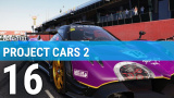 Project Cars 2 notre avis en trois minutes