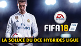 FIFA FUT 18, Défis de Création d'Équipe Hybride ligues : notre guide pour compléter facilement les DCE