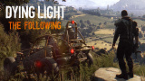 Dying Light The Following Enhanced Edition : Du contenu gratuit avec la version 1.05
