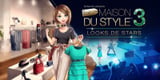 La Nouvelle Maison du Style 3 : Looks de Stars, toujours à la mode sur 3DS