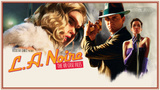 L.A. Noire : The VR Case Files - Le support Oculus Rift a été ajouté