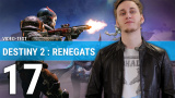 Destiny 2 Renégats : notre avis en quelques minutes