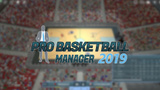 Pro Basketball Manager 2019 : un air-ball agaçant