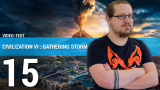 Civilization VI : Gathering Storm - Nos impressions en 3 minutes